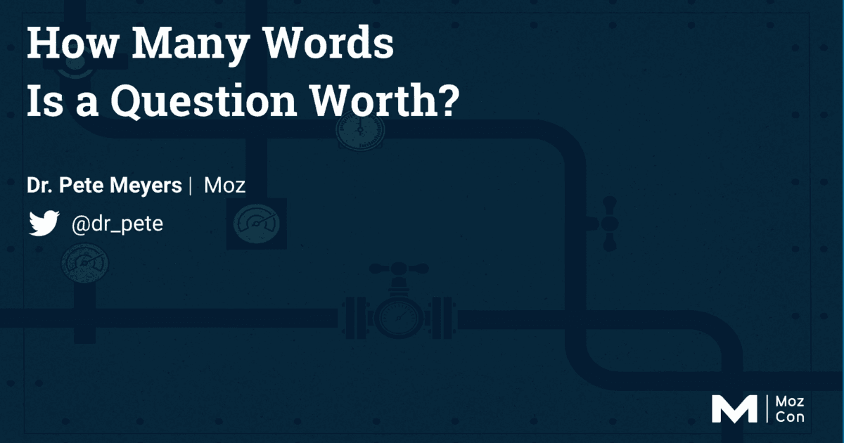 How Many Words Is a Question Worth?