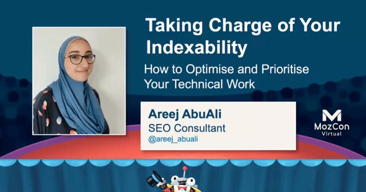 Taking Charge of Your Indexability: How to Optimize and Prioritize Your Technical Work